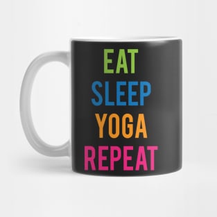 Eat, Sleep, Yoga, Repeat Mug